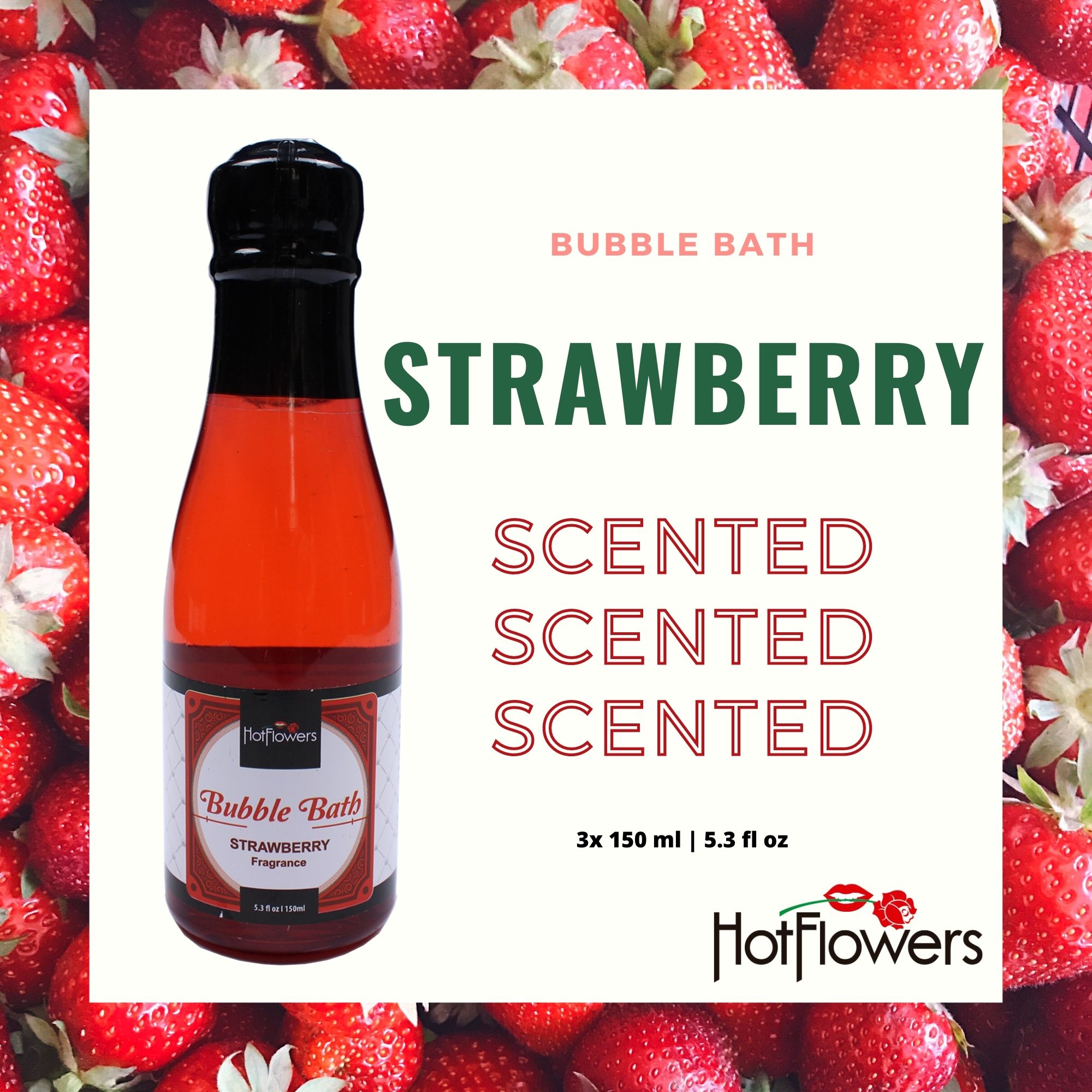 HC757-3 Bubble Bath Strawberry Hot Flowers Bubble Bath Strawberry Scented